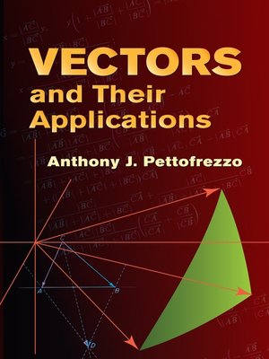 cover image of Vectors and Their Applications